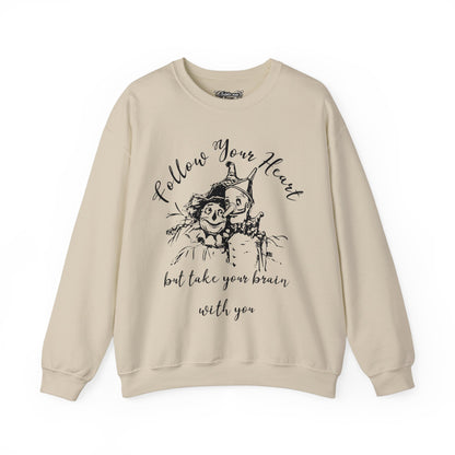 "Follow Your Heart" Wonderful Wizard of Oz Sweatshirt