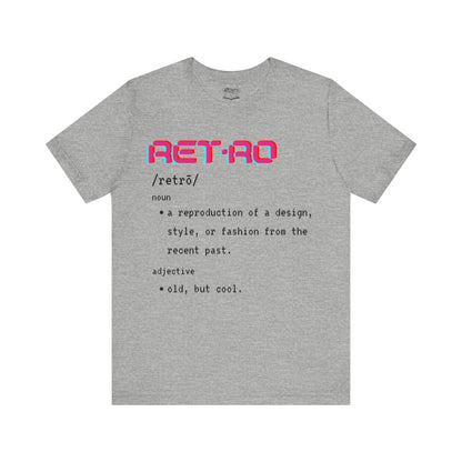 Retro Definition Unisex Short Sleeve T-Shirt