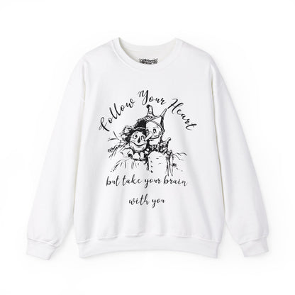 "Follow Your Heart" Wonderful Wizard of Oz Sweatshirt