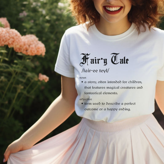 Fairy Tale Definition Shirt