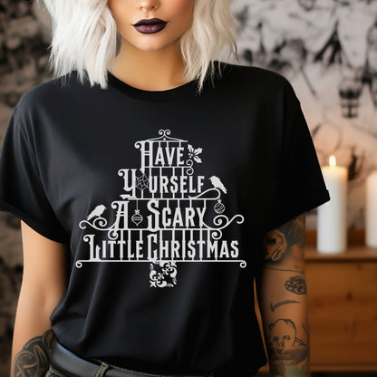 Have Yourself A Scary Little Christmas Unisex Goth Christmas Shirt